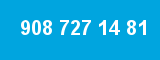 908 727 14 81